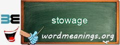 WordMeaning blackboard for stowage